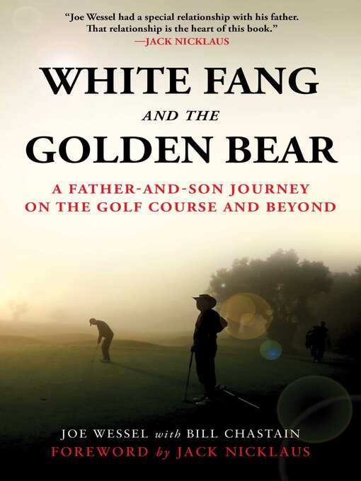 Title details for White Fang and the Golden Bear by Joe Wessel - Wait list